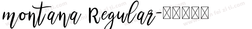 montana Regular字体转换
